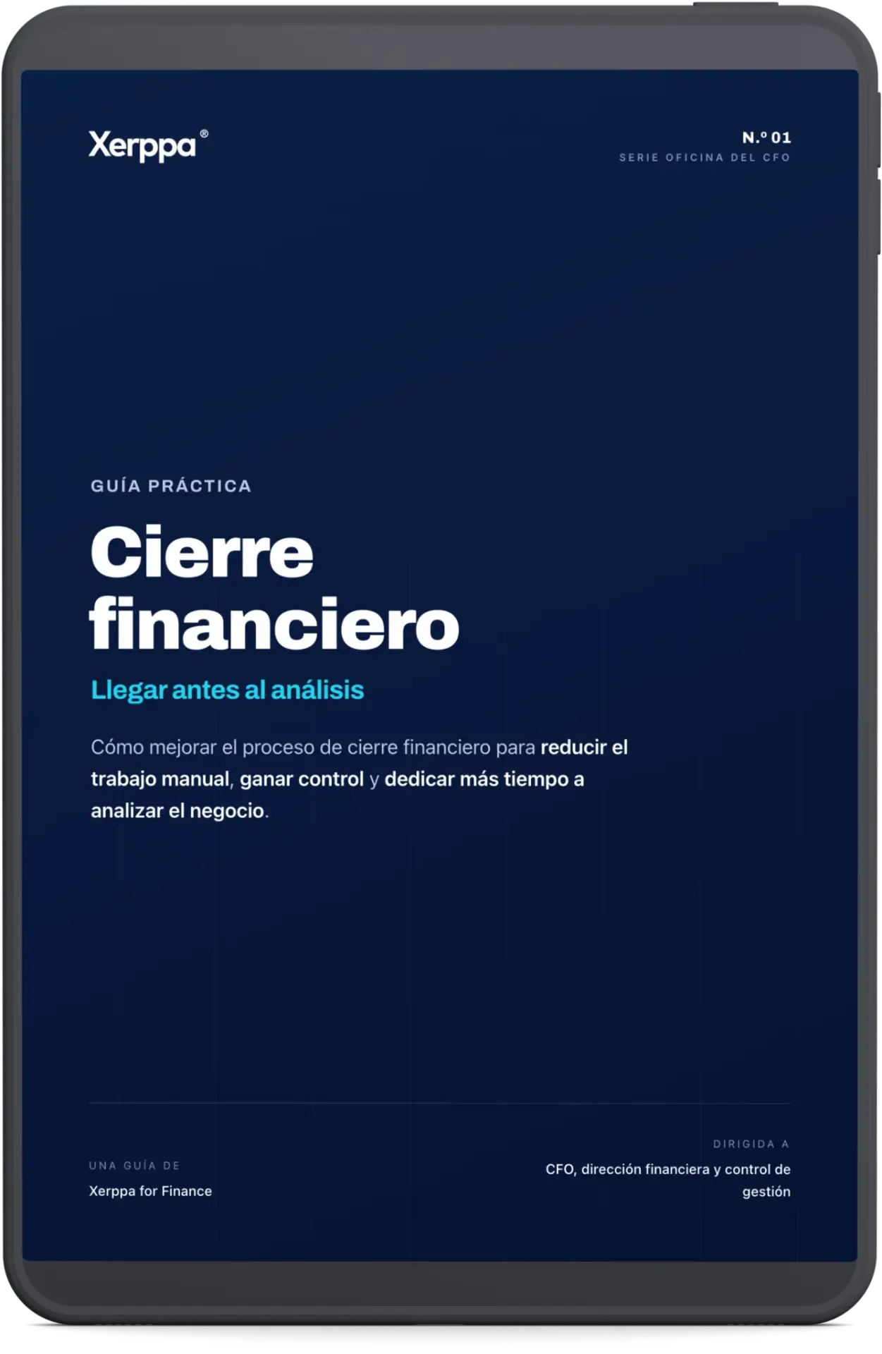 Guía 1 Cierre Financiero 1 Portada de la guía: Cierre financiero — Llegar antes al análisis